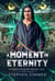 A Moment In Eternity - Hongvi Shadow Walker Tales