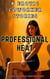 Professional Heat : 8 Erotic Coworker Stories