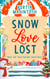 Snow Love Lost