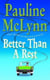 Better than a Rest (Leo Street, Book 2) - An endearing novel filled with wit and adventure