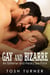 When Man-on-Man Sex Becomes Freaky and Bizarre