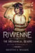 Riwenne & the Mechanical Beasts - Divine Warriors, #2