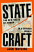 Statecraft - The essential read to understand our world - as featured on The Rest is Politics