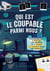 Qui est le coupable parmi nous ?