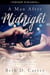 A Man After Midnight