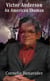 Victor Anderson: An American Shaman