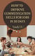 How to Improve Communication Skills for Jobs in 30 Days