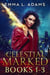 The Celestial Marked Series: Books 1-3 - Celestial Marked