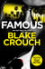 Famous - From the Bestselling Author and Creator of Number One Apple TV Series Dark Matter
