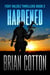 Hardened - Foxy Valdez Thrillers, #2