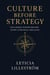 Culture Before Strategy: “The Hidden Power Behind Every Strategic Decision”
