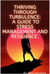 Thriving Through Turbulence :A Guide to Stress Management and Resilience