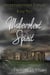 Merryweather Lodge - Malevolent Spirit