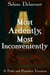 Most Ardently, Most Inconveniently: A Pride and Prejudice Variation