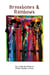 Brassbones & Rainbows, The Collected Works of Shirley Bradley LeFlore