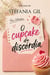 O cupcake da discórdia