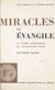 Miracles et Évangile - La pensée personnelle de l'évangéliste Marc