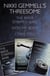 Nikki Gemmell’s Threesome - The Bride Stripped Bare, With the Body, I Take You