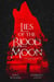Lies of the Blood Moon - New World Shifters, #2