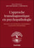 L'approche transdiagnostique en psychopathologie - Alternative aux classifications nosographiques et perspectives thérapeutiques