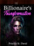 The Billionaire's Transformation