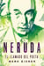 Neruda: el llamado del poeta