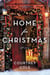 Home for Christmas - A Novel
