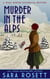 Murder in the Alps - High Society Lady Detective, #8