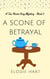 A Scone of Betrayal - Tea Room Cozy Mysteries
