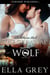 The Criminal and the Wolf - The Coldwater Pack, #2