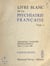Livre blanc de la psychiatrie française (3) - Conclusions des 3emes Journées psychiatriques, Paris, 3-4 juin 1967