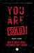 You Are Sold! How to Create Deals Customers Can’t Refuse