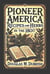 Pioneer America