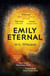 Emily Eternal - A compelling science fiction novel from an award-winning author