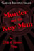 Murder and the Key Man - The Birth of Television Mysteries Trilogy