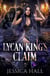 Lycan King's Claim - Lycan King's Reign Duet, #2