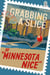 Grabbing A Slice Of "Minnesota Nice"