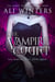 The Vampire Court - Shadow World: The Vampire Debt, #3