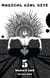 Magical Girl Site - Tome 5