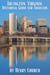 Arlington, Virginia: Historical Guide for Travelers - American Cities History Guidebook Series