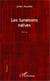 Les lunaisons naïves - Roman