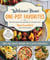 Welcome Home One-Pot Favorites - Sheet Pan, Skillet, Instant Pot & Dutch Oven Meals