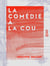 La Comédie à la cour - Les théâtres de société royale pendant le siècle dernier