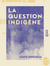 La Question indigène - À la Commission du Sénat