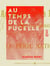 Au temps de la Pucelle - Le péril national