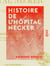 Histoire de l'hôpital Necker - 1778-1885