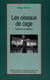 Les oiseaux de cage - Passions d'amateurs