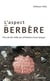 L'aspect en berbère - Plus de dix mille ans d'histoire d'une langue