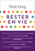 Rester en vie