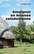 Enseigner en brousse calédonienne